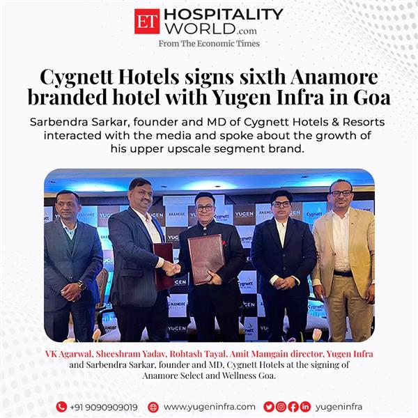 Cygnett Hotels Signs Sixth Anamore Branded Hotel at Yugen Golf City with Yugen Infra's Near Mopa, Goa